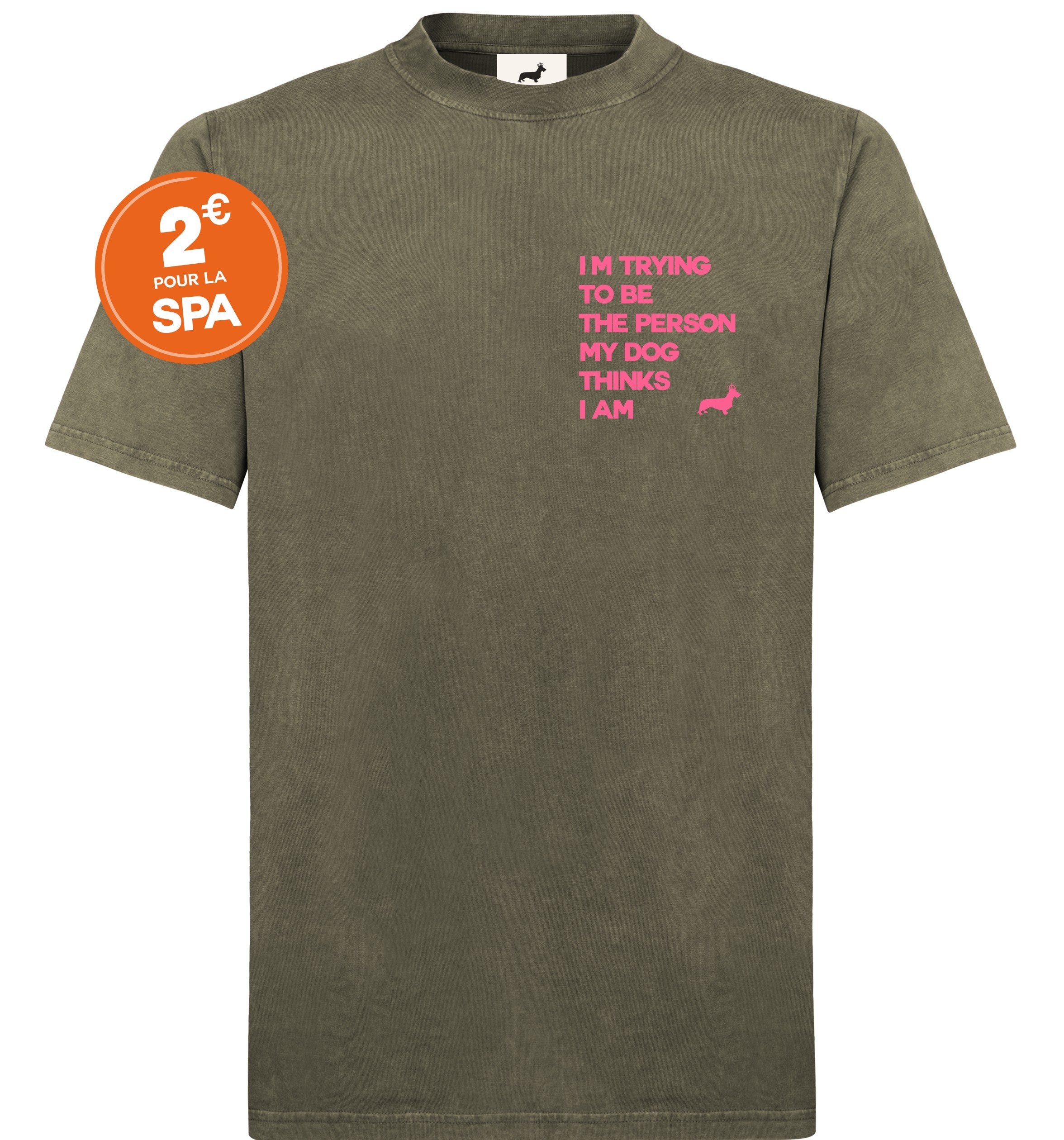 Super Premium Unisex T-shirt "I'm trying to be" Vintage Olive