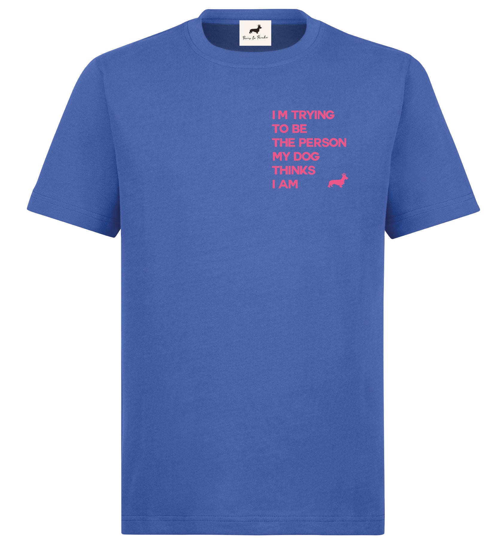 T-shirt super premium mixte "I'm trying to be" bleu