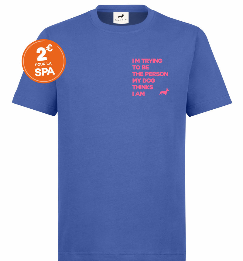 T-shirt super premium mixte "I'm trying to be" bleu