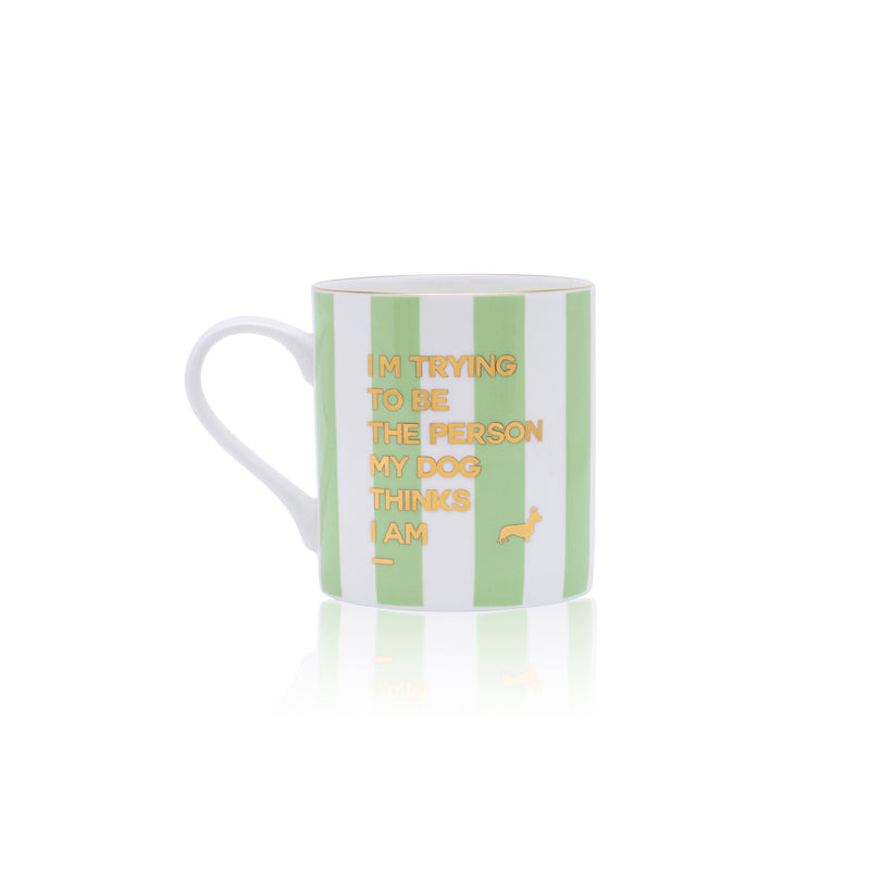 Mug "I'm trying to be" vert menthe